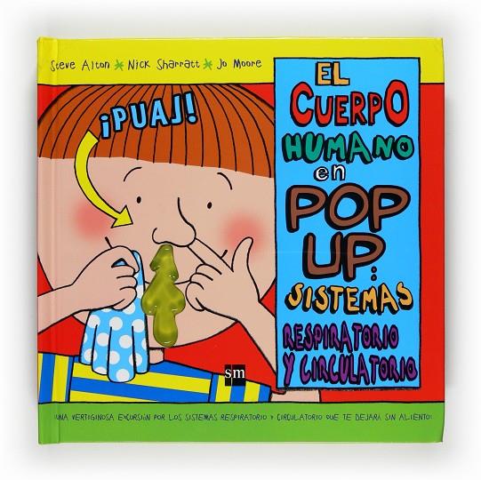 Sistemas respiratorio y circulatorio | 9788467529012 | Steve Alton - Nick Sharratt - Jo Moore