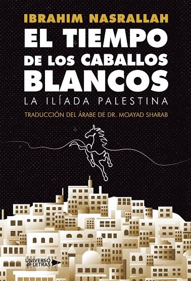 El Tiempo de los Caballos Blancos | 9788418854842 | Nasrallah, Ibrahim