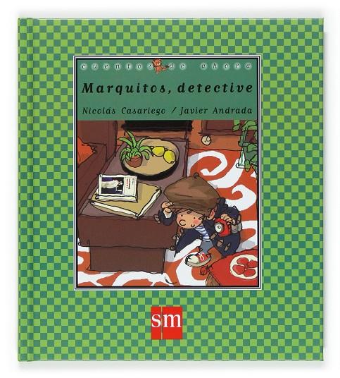 Marquitos, detective | 9788467505382 | Nicolás Casariego / Javier Andrada