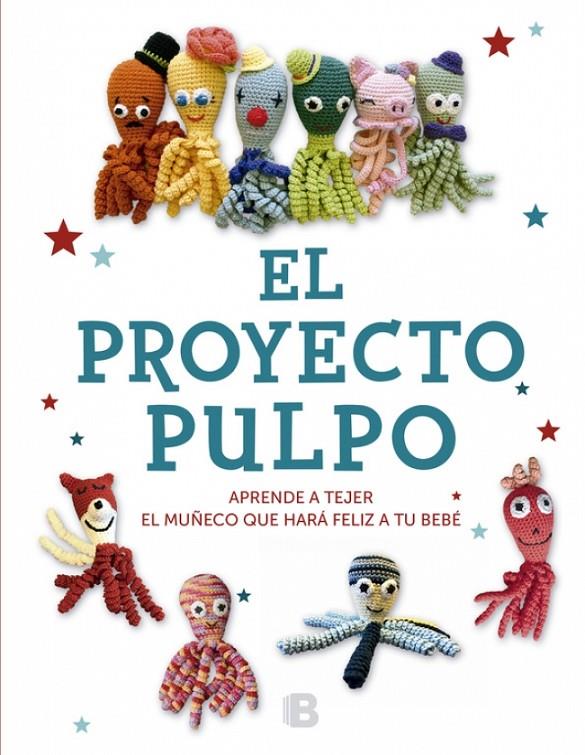 El proyecto pulpo | 9788466662253 | , VV.AA.