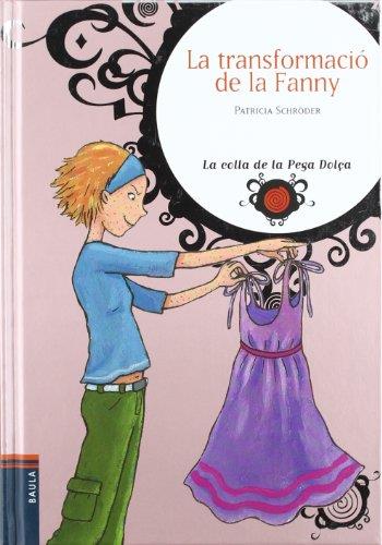 La transformació de la Fanny | 9788447923175 | Patricia Schröder - Tina Schulte