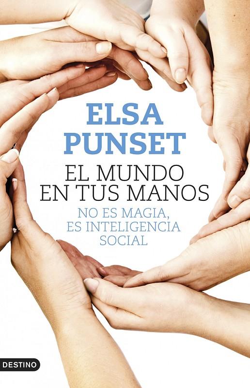 El mundo en tus manos | 9788423347902 | Elsa Punset