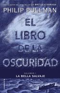 El libro de la oscuridad. La bella salvaje | 9788417092559 | Phil Pullman