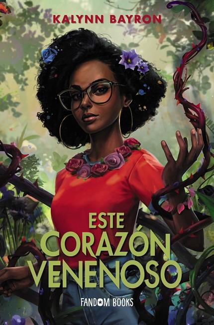 Este corazón venenoso | 9788418027598 | Bayron, Kalynn