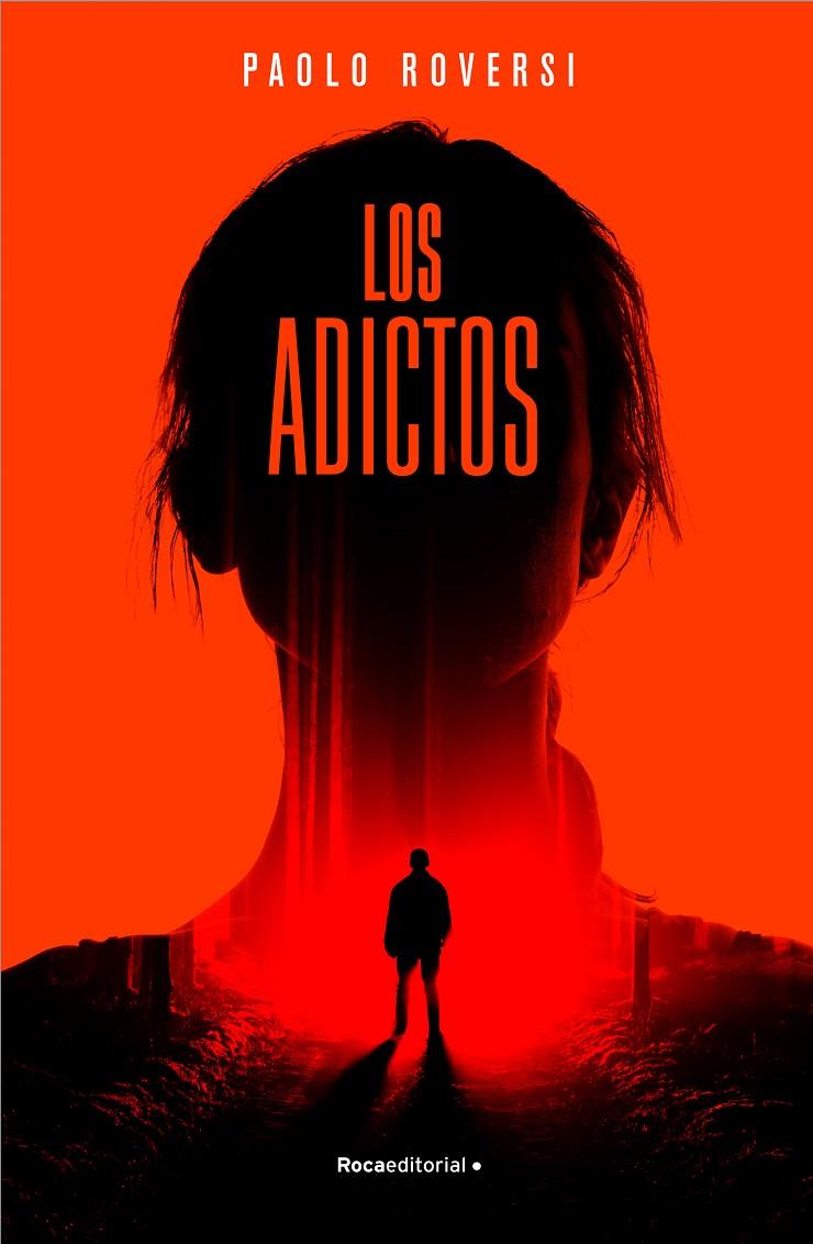 Los Adictos | 9788417968205 | Roversi, Paolo