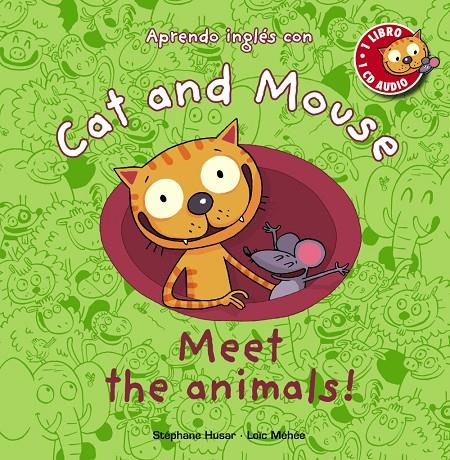 Cat and Mouse: Meet the animals! | 9788467830859 | Husar, Stéphane/Méhée, Loïc