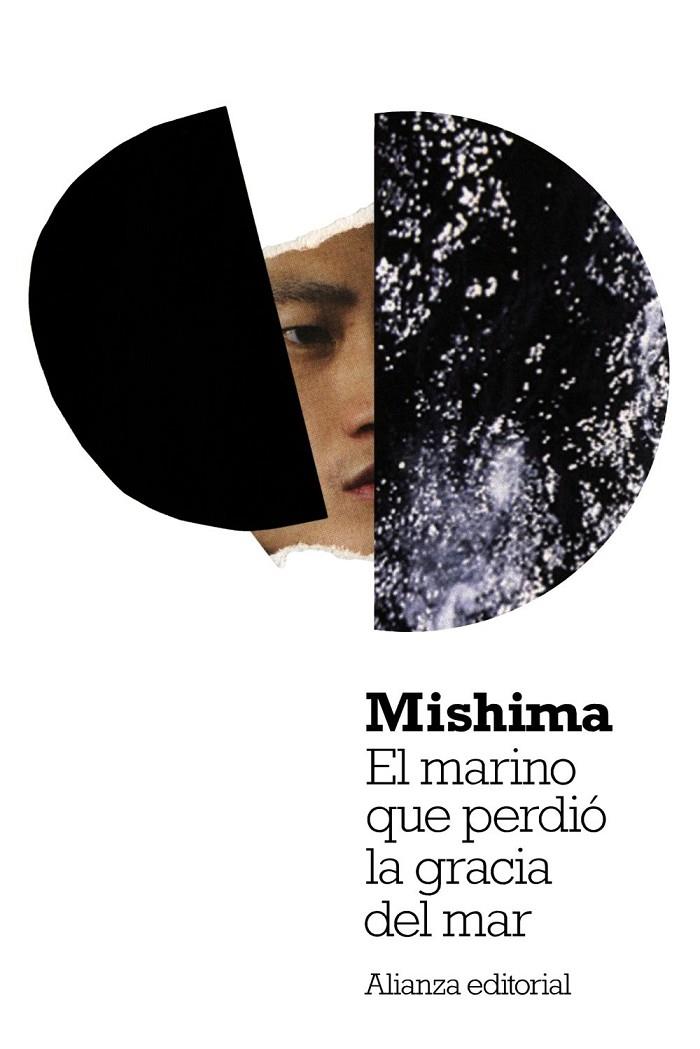 El marino que perdió la gracia del mar | 9788420669373 | Mishima