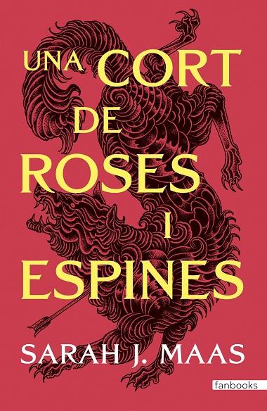Una cort de roses i espines | 9788410028517 | Maas, Sarah J.