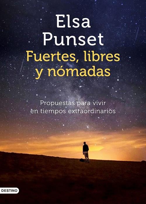 Fuertes, libres y nómadas | 9788423358021 | Punset, Elsa