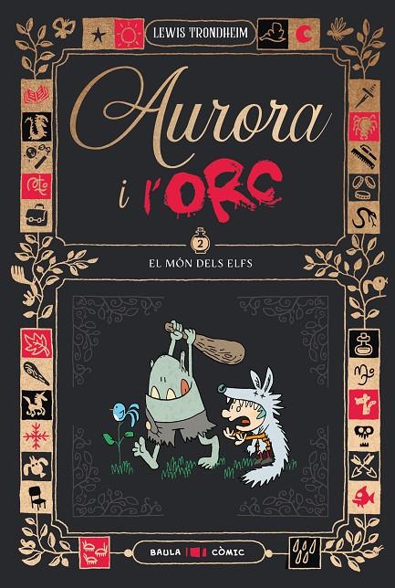 Aurora i l'Orc. El món dels elfs | 9788447953028 | Trondheim, Lewis