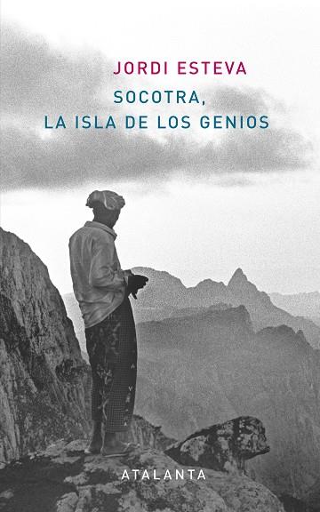 Socotra, la isla de los genios | 9788493846657 | Jordi Esteva