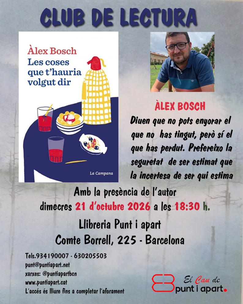 Club de lectura: Les coses que t'hauria volgut dir - 