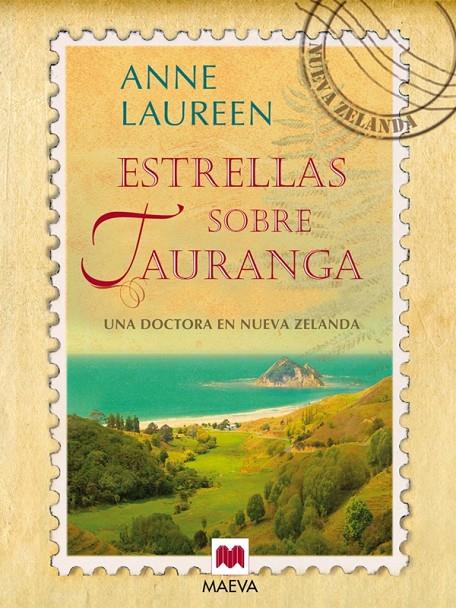Estrellas sobre Tauranga | 9788415120995 | Anne Laureen