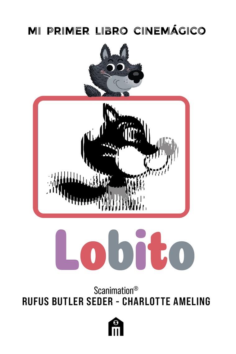 Lobito: Mi primer libro cinemágico | 9791259578211 | Butler, Rufus