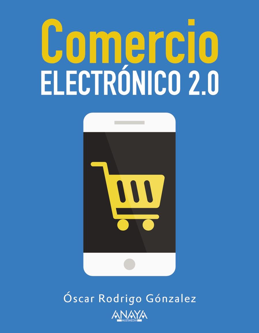 Comercio electrónico 2.0 | 9788441535787 | Óscar Rodrigo Gónzalez