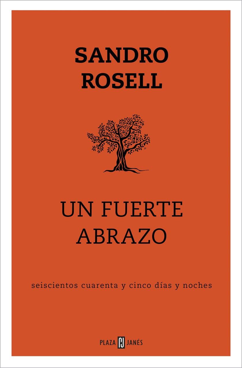 Un fuerte abrazo | 9788401025143 | Rosell, Sandro