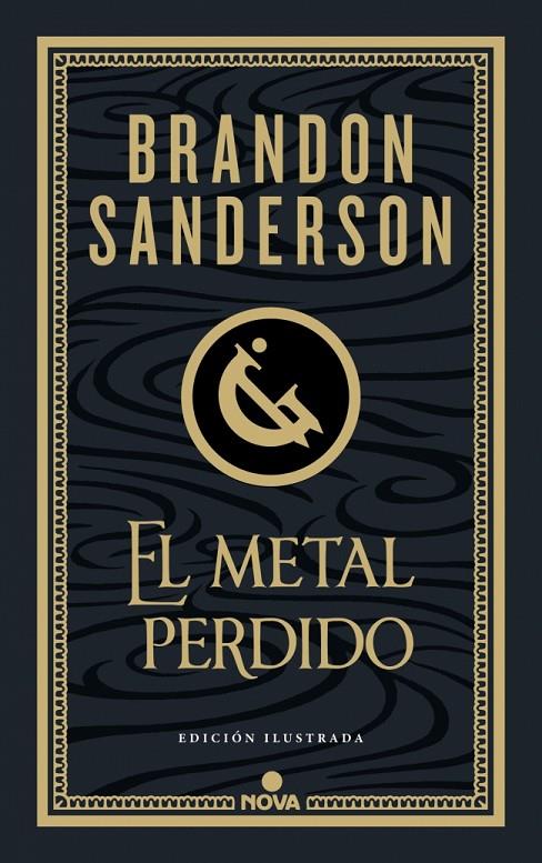 El metal perdido (edición ilustrada) (Wax & Wayne 4) | 9788410466456 | Sanderson, Brandon