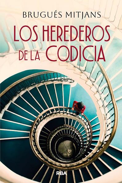 Los herederos de la codicia | 9788411329835 | Mitjans Prunera, Brugués