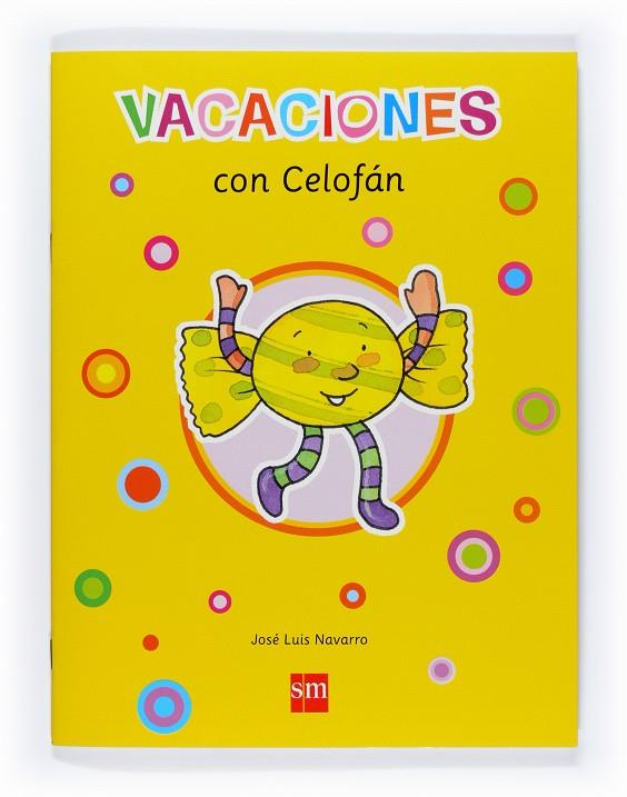 Vacaciones con Celofán | 9788467528220 | José Luis Navarro