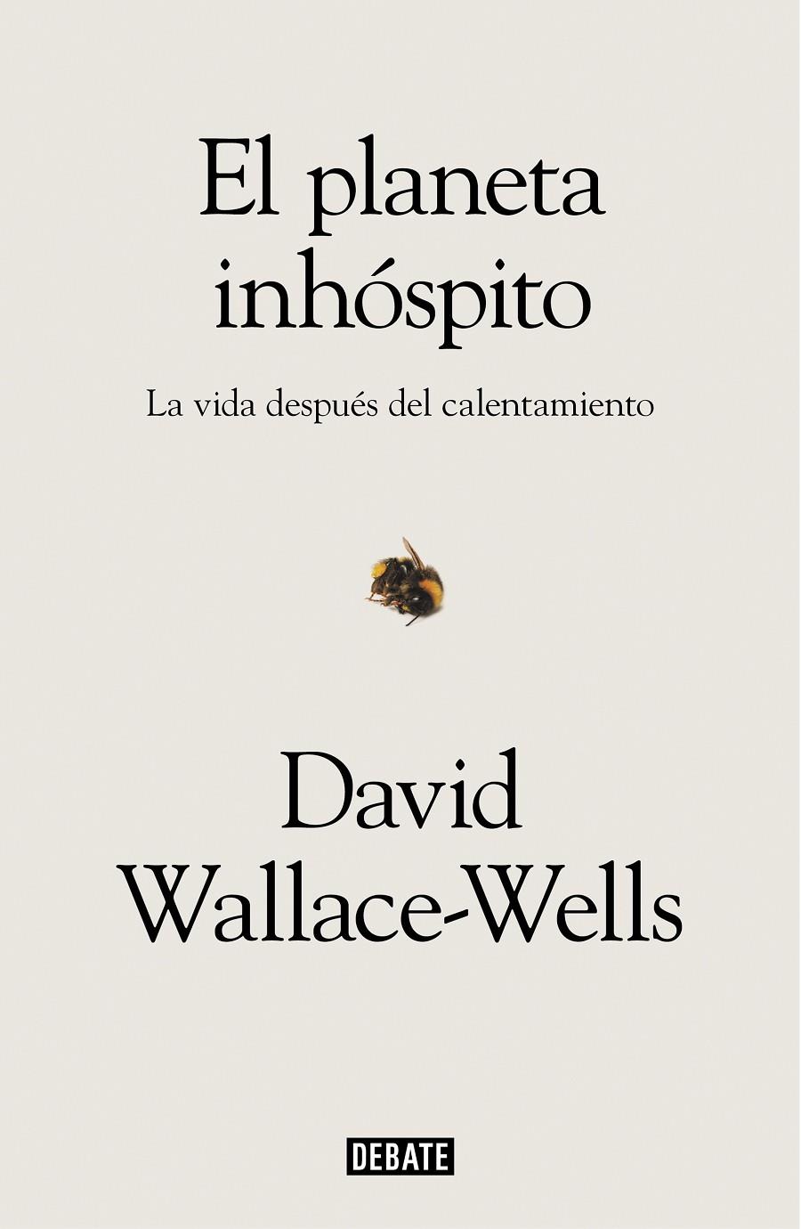 El planeta inhóspito | 9788417636463 | Wallace-Wells, David