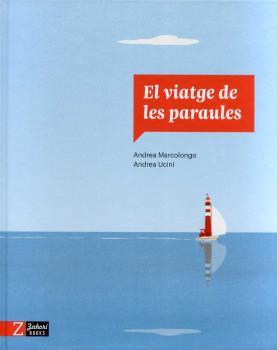 viatge de les paraules, El | 9788418830303 | Marcolongo, Andrea/Ucini, Andrea