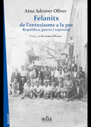 Felanitx, de l'entusiasme a la por | 9788412827019 | Adrover Oliver, Aina