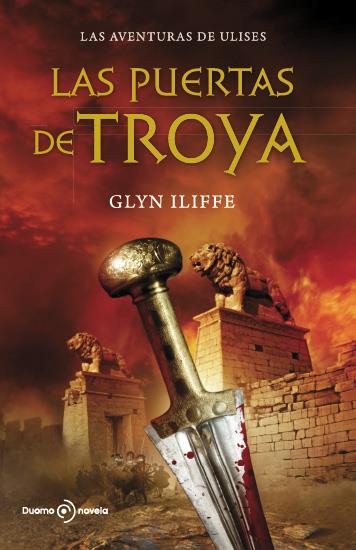 Las puertas de Troya | 9788492723522 | Glyn Iliffe