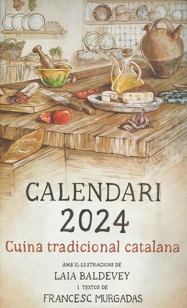 Calendari 2024 Cuina tradicional catalana | 8415001047640 | Francesc Murgadas