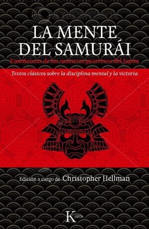 La mente del samurái | 9788499881294 | Christopher Hellman