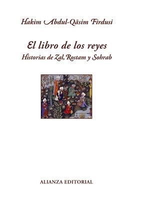 El libro de los reyes | 9788420663302 | Hakim Abdul-Qásim Firdusi