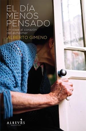 El día menos pensado | 9788415098423 | Alberto Gimeno