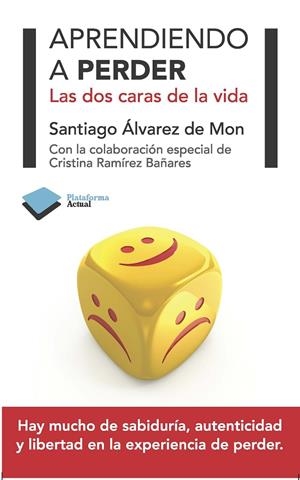 Aprendiendo a perder | 9788415115847 | Santiago Álvarez de Mon