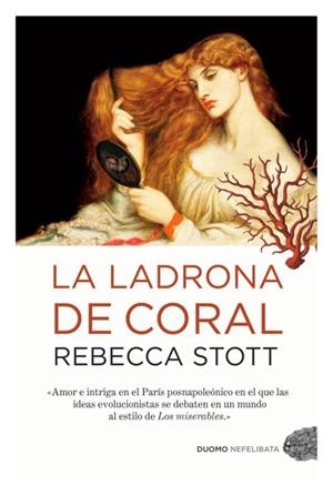 La ladrona de coral | 9788415355182 | Rebecca Stott