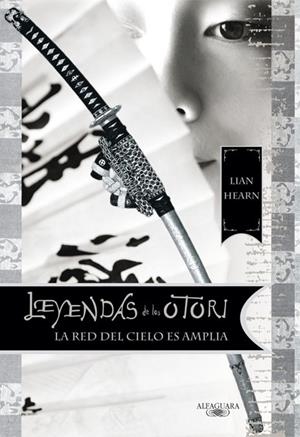 La red del cielo es amplia | 9788420472607 | Lian Hearn