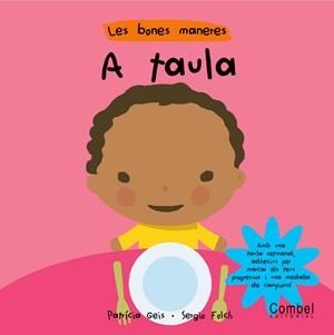 A taula! | 9788498250985 | Patrícia Geis - Sergio Folch