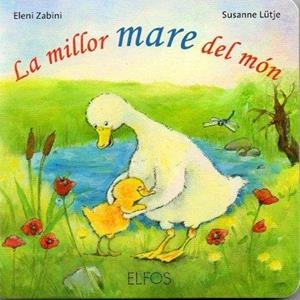 La millor mare del món | 9788484233787 | Eleni Zabini - Susanne Lütje