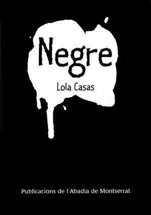Negre | 9788498830262 | Lola Casas