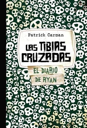 Las tibias cruzadas | 9788421686591 | Patrick Carmen