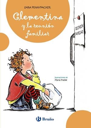 Clementina y la reunión familiar | 9788421685952 | Sara Pennypacker