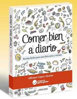 Comer bien a diario | 9788415411628 | Alfonso López Alonso