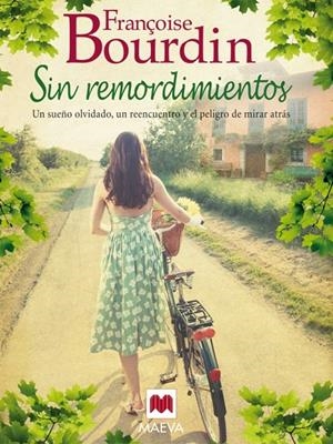 Sin remordimientos | 9788415120964 | Françoise Bourdin