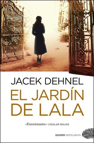 El jardín de Lala | 9788492723553 | Jacek Dehnel