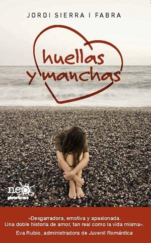 Huellas y manchas | 9788415577041 | Jordi Sierra i Fabra