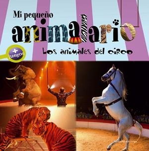 Los animales del circo | 9788415088592 | Zaglia, Carlo