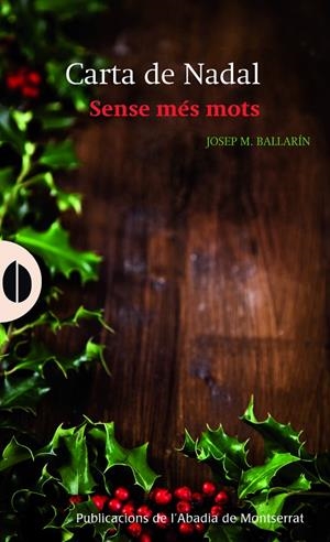 Carta de nadal - Sense més mots | 9788498835410 | Josep M. Ballarín