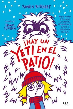 ¡Hay un yeti en el patio! (La pandilla Misterio 3) | 9788427218505 | Butchart, Pamela
