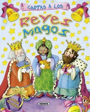 Carta a los Reyes Magos - pegatinas | 9788467710731 | Susaeta, Equipo