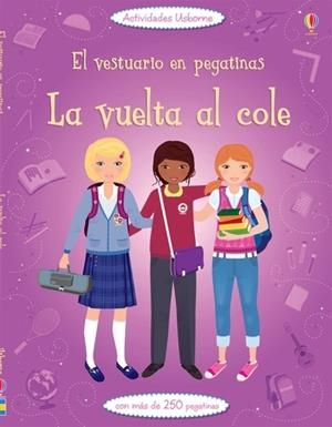 La vuelta al cole. El vestuario en pegatinas | 9781409550907 | Watt, Fiona