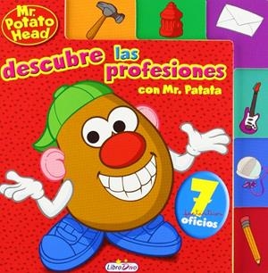 Mr. Potato. Descubre las profesiones | 9788415557227 | Hasbro