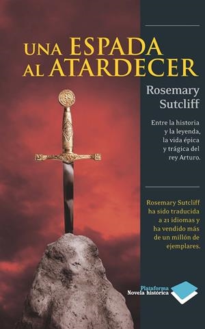 Una espada al atardecer | 9788415115809 | Rosemary Sutcliff